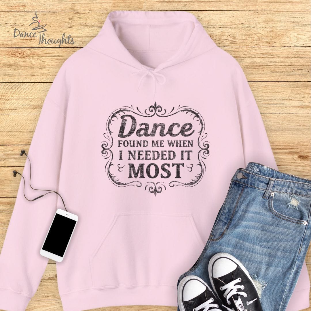 Dance Found Me Hoodie