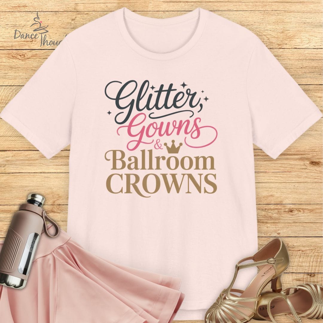 Ballroom Crowns T-Shirt