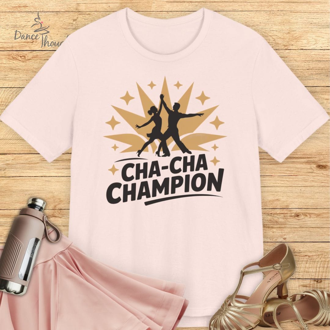 Cha Cha Champion T-Shirt