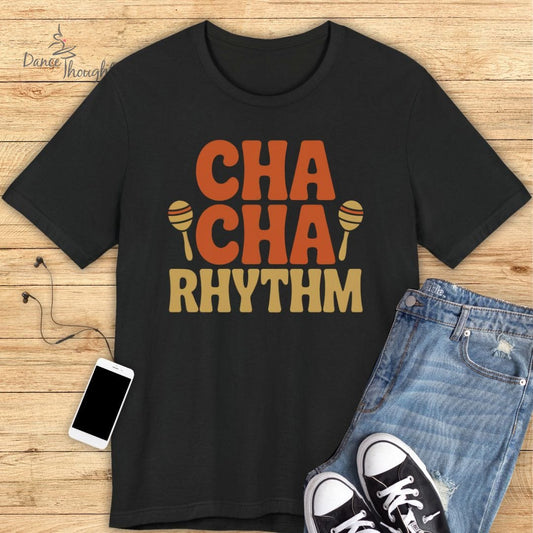 Cha Cha Rhythm T-Shirt
