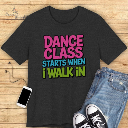 Dance Class Starts T-Shirt