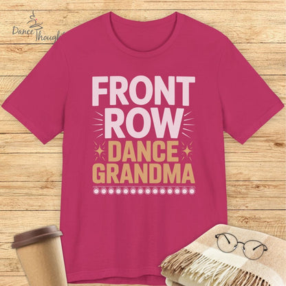 Front Row Dance Grandma T-shirt