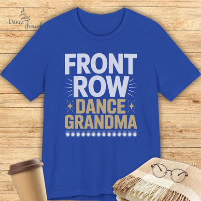 Front Row Dance Grandma T-shirt