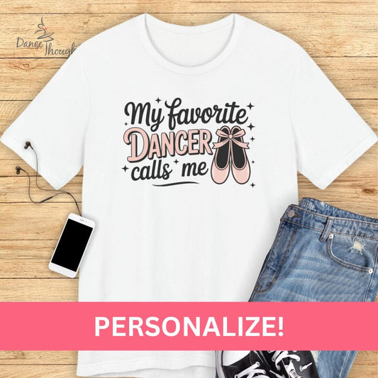 PERSONALIZED My Favorite Dancer