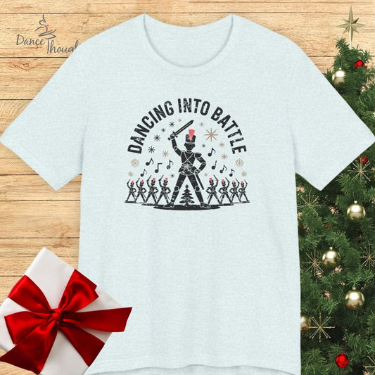 Dancing Into Battle T-shirt
