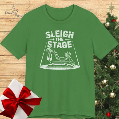 Sleigh The Stage T-shirt
