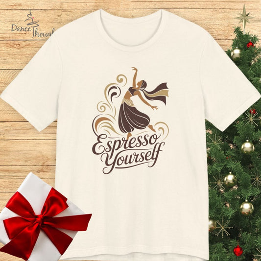 Espresso Yourself T-shirt