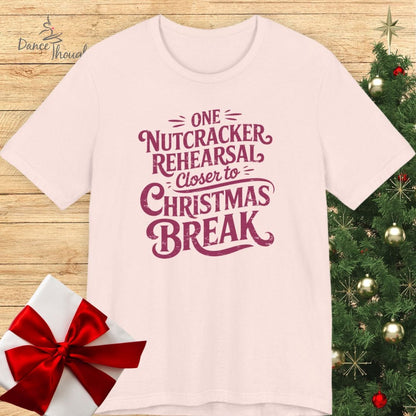 One Nutcracker Rehearsal T-shirt