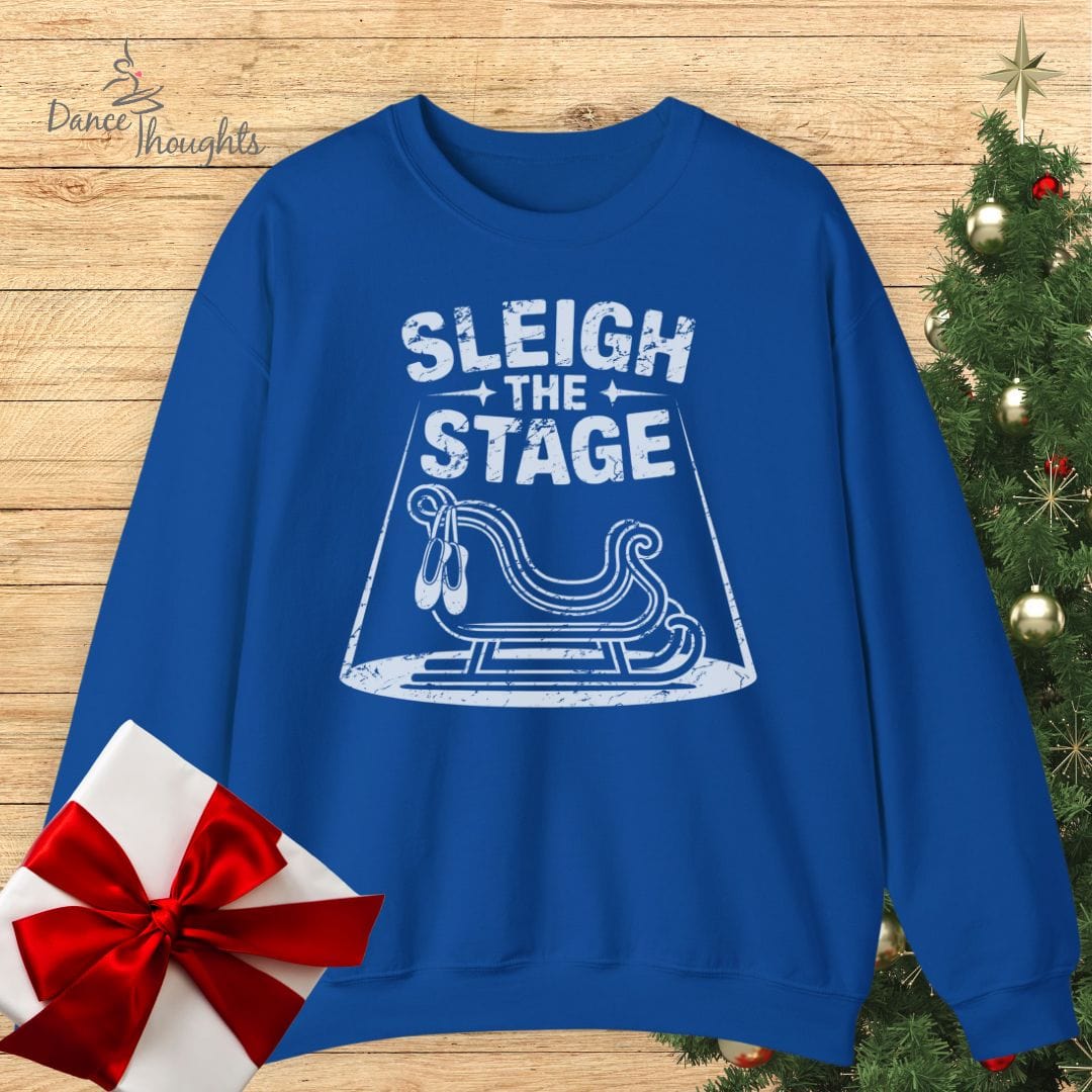 Sleigh The Stage Sweatshirt