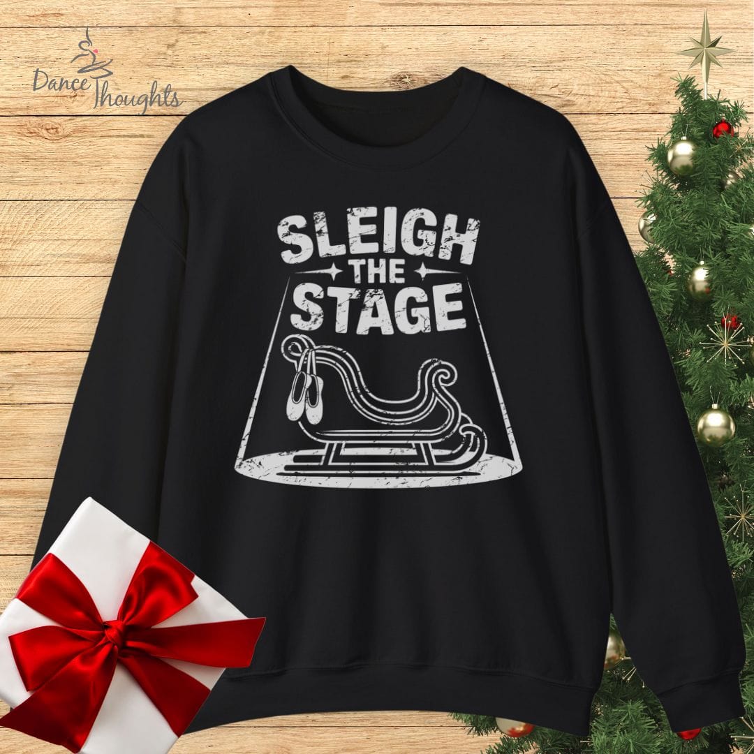 Sleigh The Stage Sweatshirt
