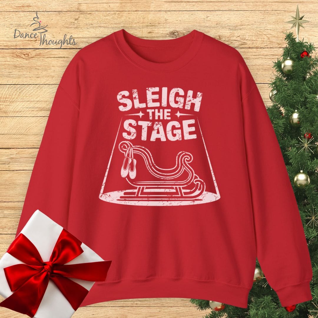 Sleigh The Stage Sweatshirt