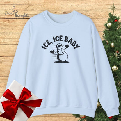 Ice, Ice Baby Sweatshirt