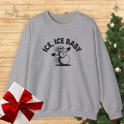 Ice, Ice Baby Sweatshirt