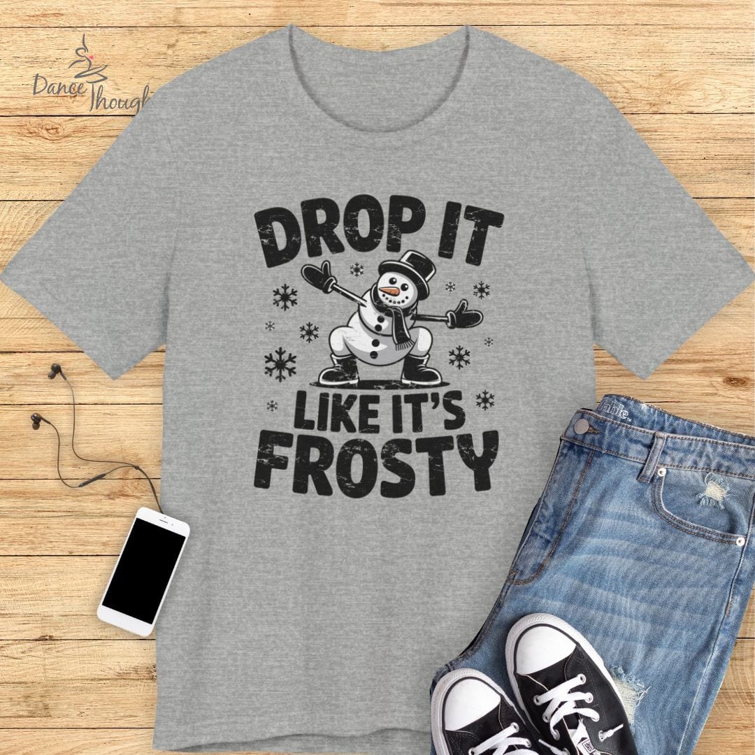 Like It's Frosty T-shirt