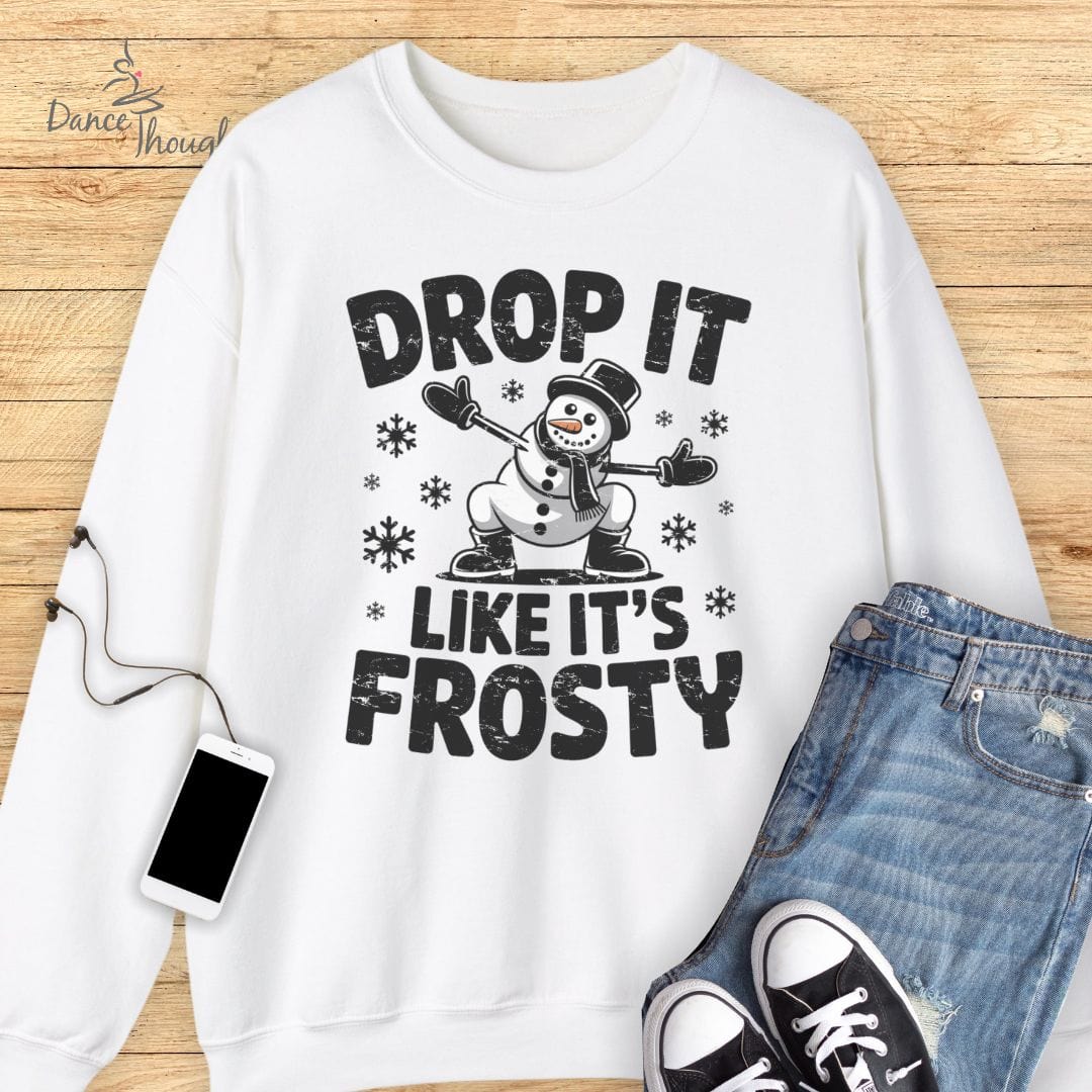 Like It's Frosty Sweatshirt
