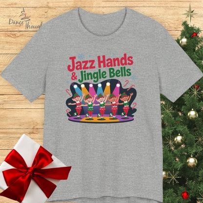 Jazz Hands & Jingle Bells T-Shirt