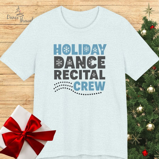 Holiday Dance Recital T-Shirt