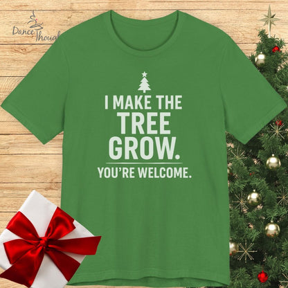 Make The Tree Grow T-Shirt