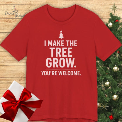 Make The Tree Grow T-Shirt