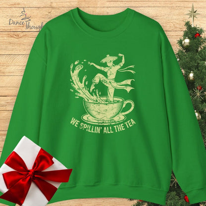 Spillin' The Tea Sweatshirt