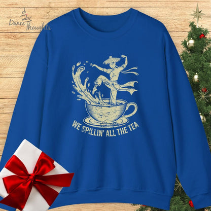 Spillin' The Tea Sweatshirt