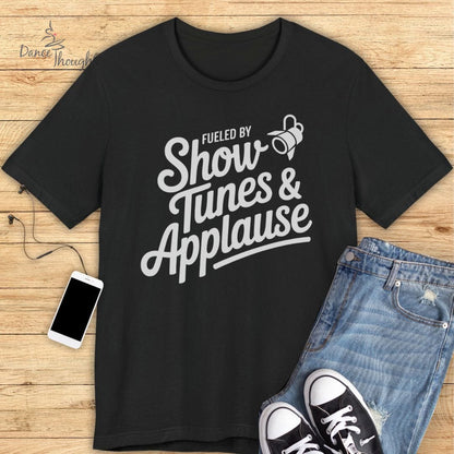 Powered By Show Tunes T-Shirt