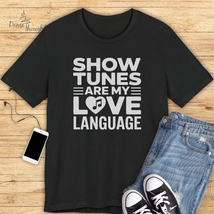 Show Tunes T-Shirt