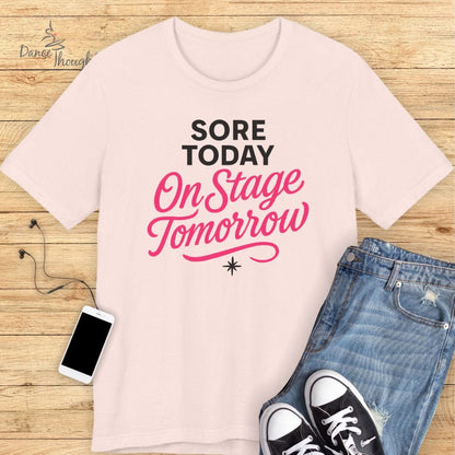Sore Today T-Shirt