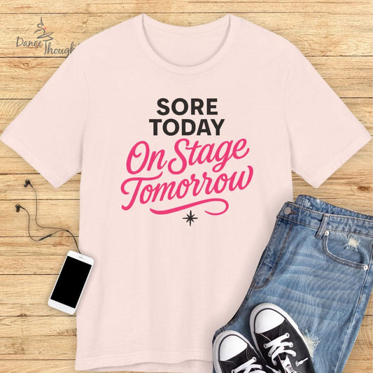 Sore Today T-Shirt