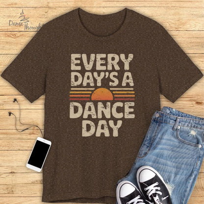 Every Day T-Shirt