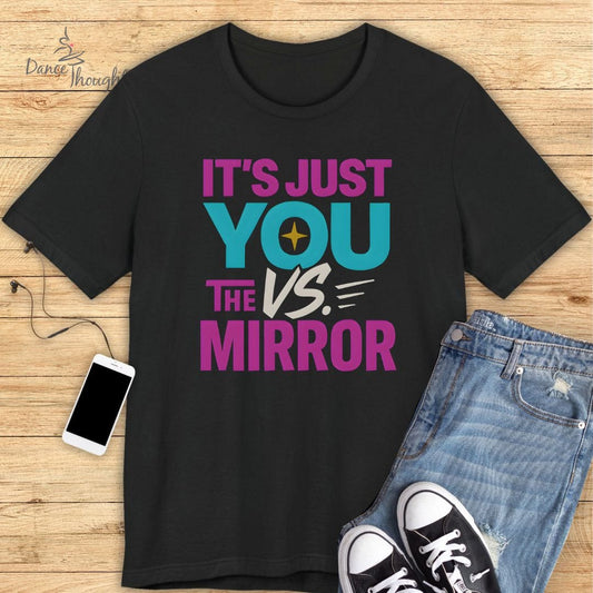 You vs. Mirror T-Shirt