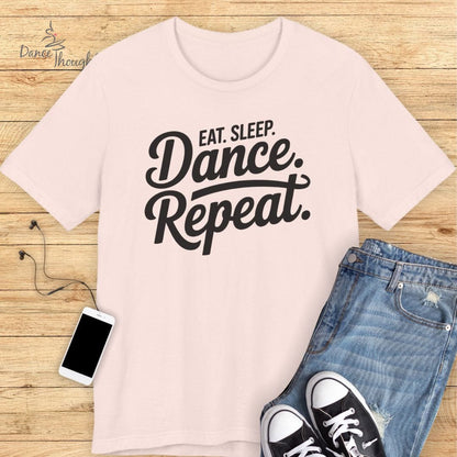 Eat Sleep Dance T-Shirt