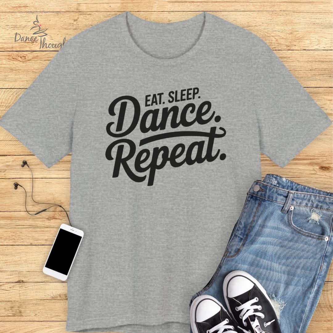 Eat Sleep Dance T-Shirt