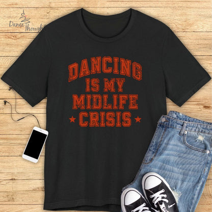 Midlife Crisis T-Shirt