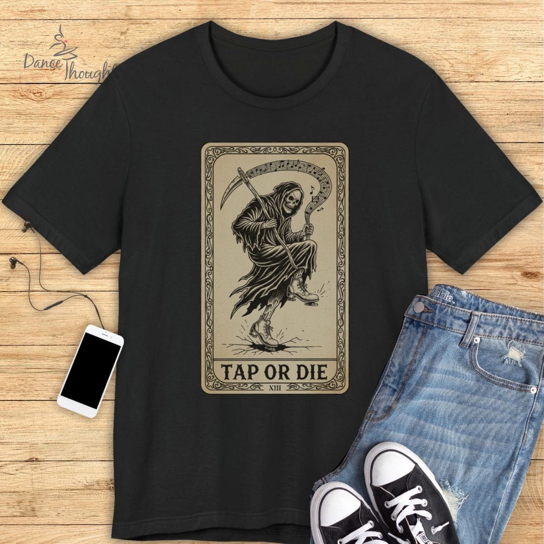 Tap Or Die T-Shirt