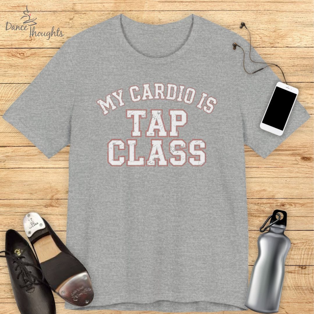 Cardio Is Tap T-Shirt