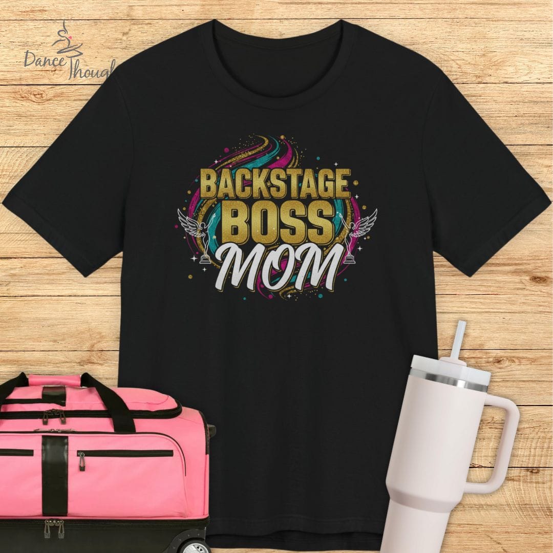Boss Mom T-Shirt