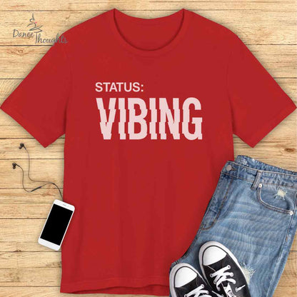 Vibing T-Shirt