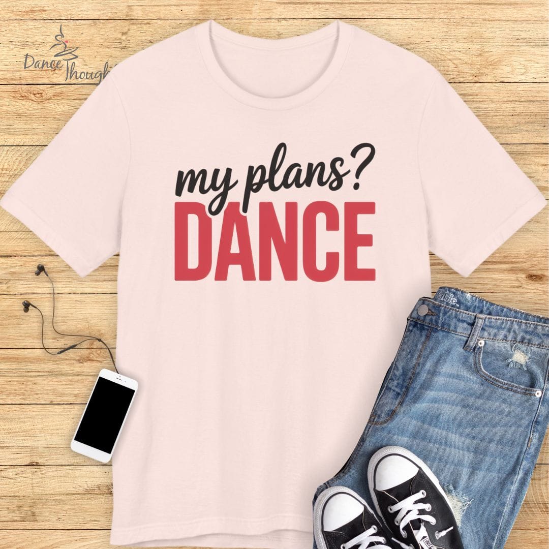My Plans T-Shirt