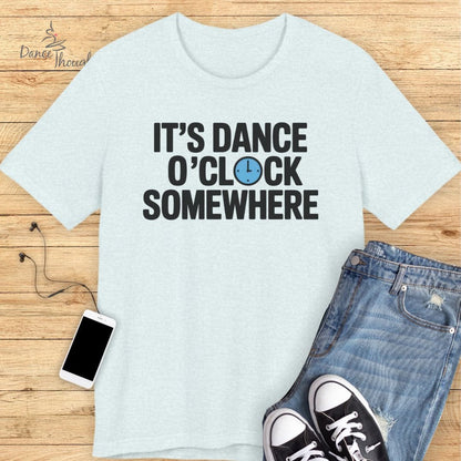 Dance O'Clock T-Shirt
