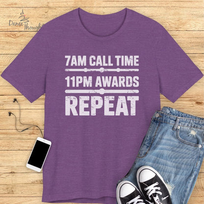 7am Call Time T-Shirt