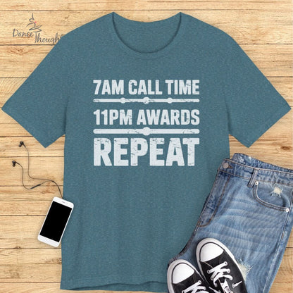 7am Call Time T-Shirt