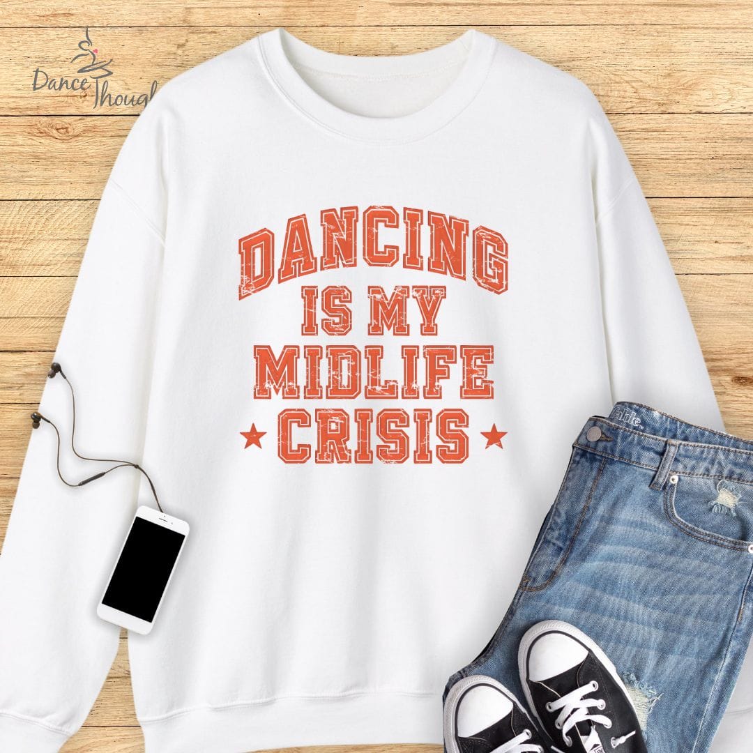 Midlife Crisis Sweatshirt
