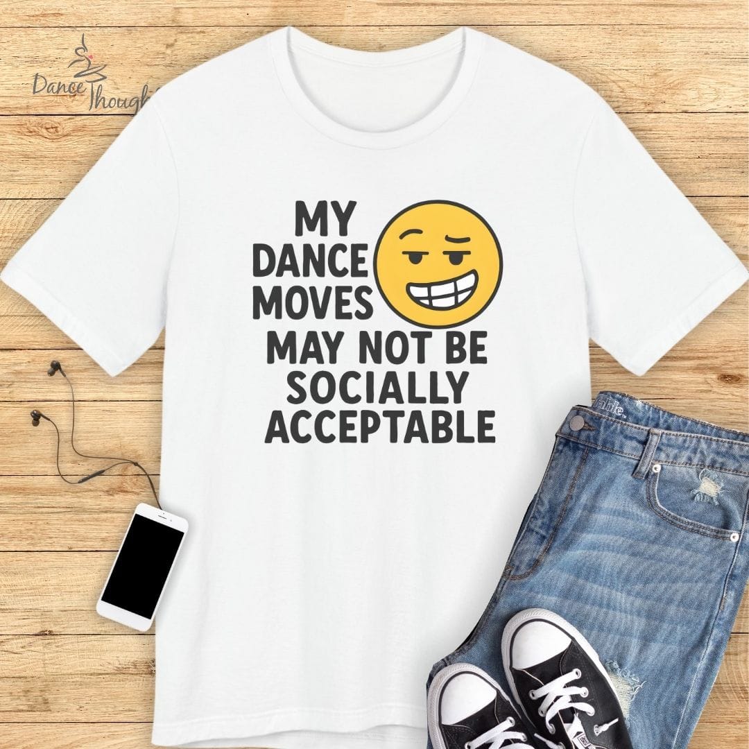 My Dance Moves T-Shirt