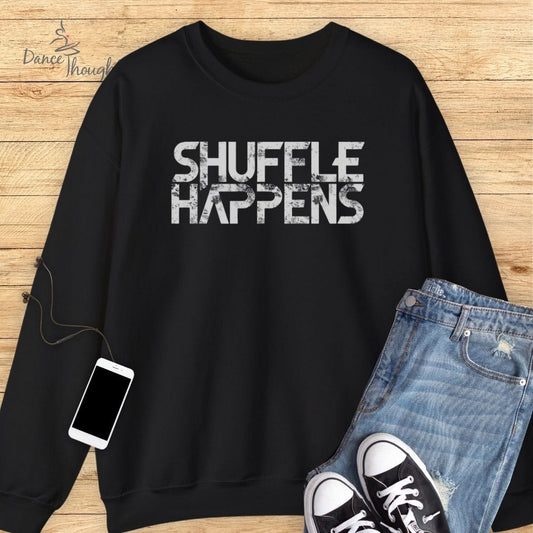 Shuffle Happens Sweatshirt