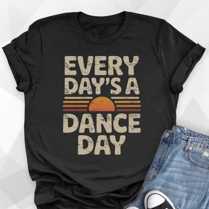 Every Day T-Shirt