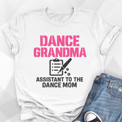 Assistant to Dance Mom T-shirt