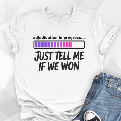 Adjudication T-shirt