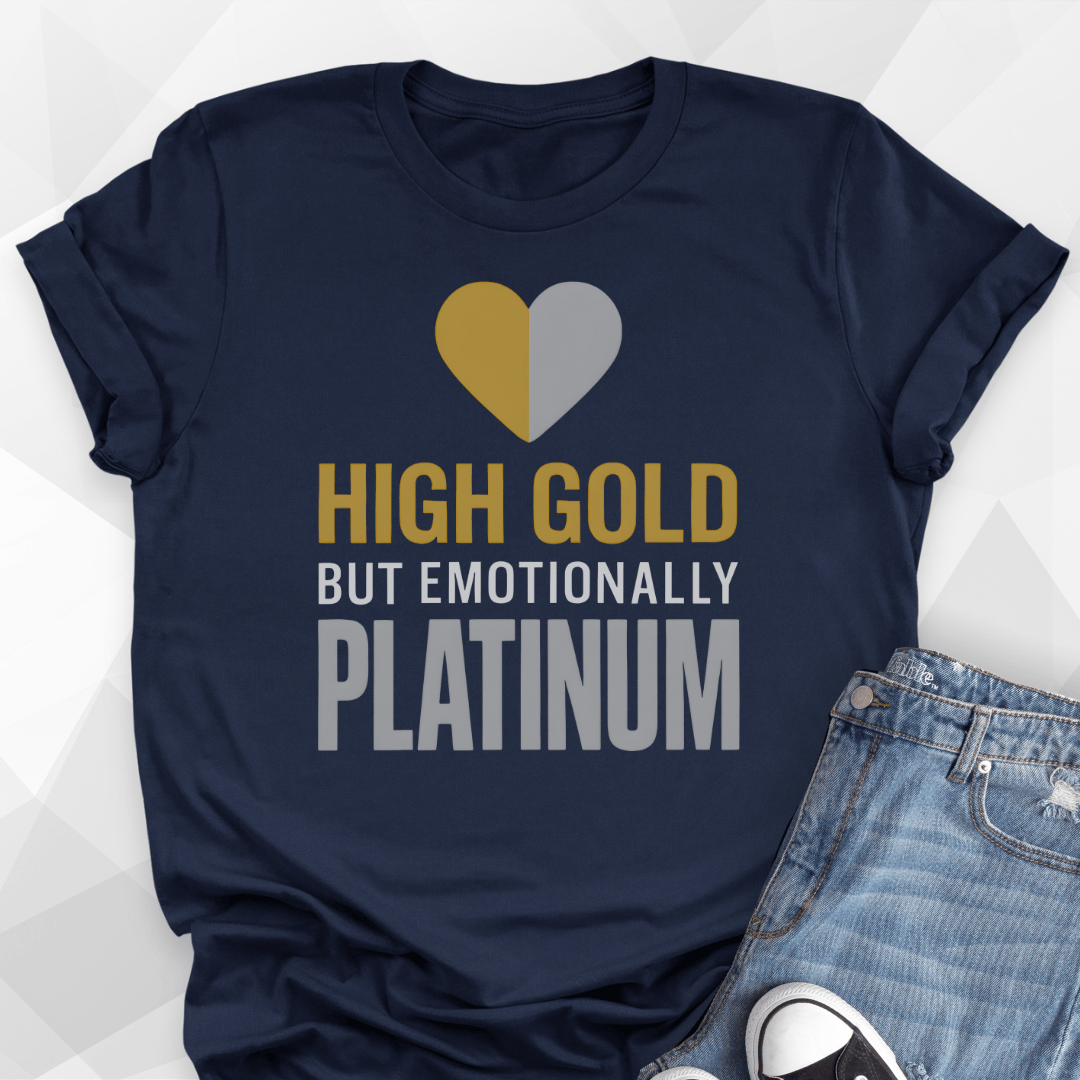 Emotionally Platinum T-shirt