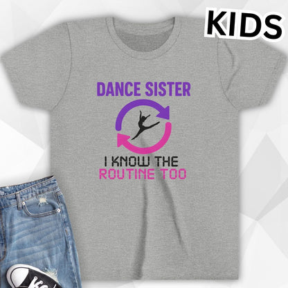 KIDS I Know The Routine T-Shirt